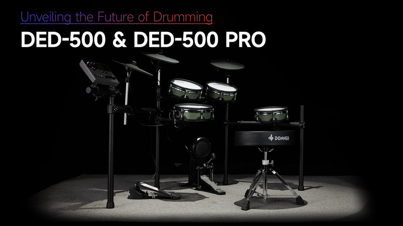 Unveiling the Future of Drumming: Donner DED-500 & DED-500PRO Electronic Drum Sets